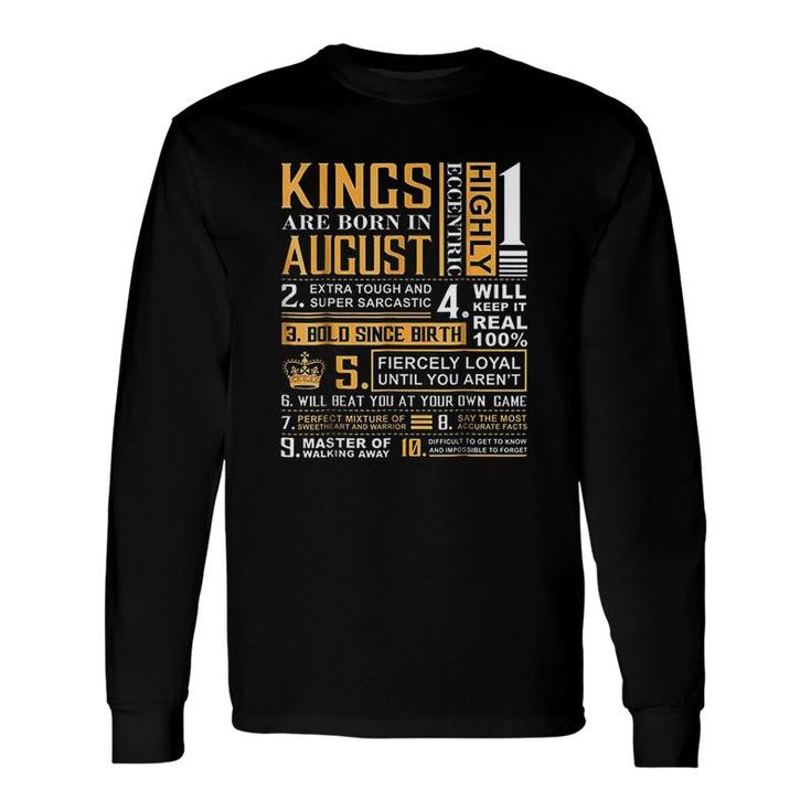 Kings Are Born In August Long Sleeve T-Shirt T-Shirt
