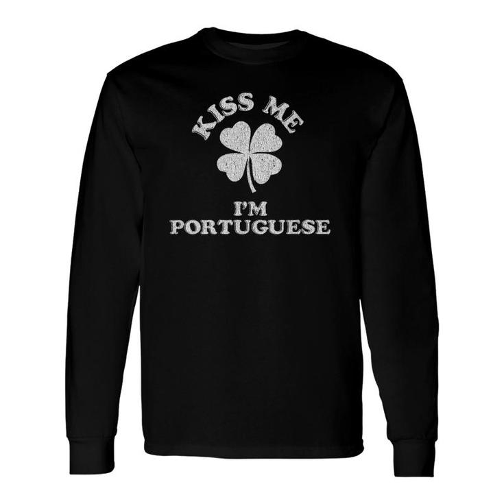 Kiss Me I'm Portuguese Demonym For Portugal V-Neck Long Sleeve T-Shirt T-Shirt
