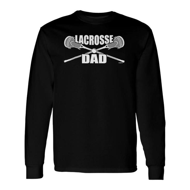 Lacrosse Dad Lax Sticks Long Sleeve T-Shirt T-Shirt
