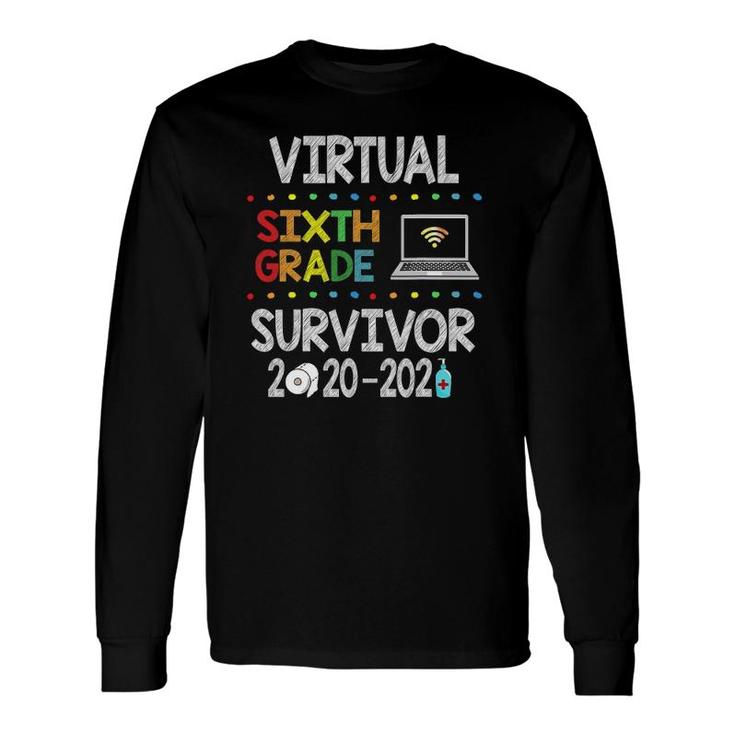 Last Day Of School Virtual 6Th Grade Survivor 2020-2021 Ver2 Long Sleeve T-Shirt T-Shirt