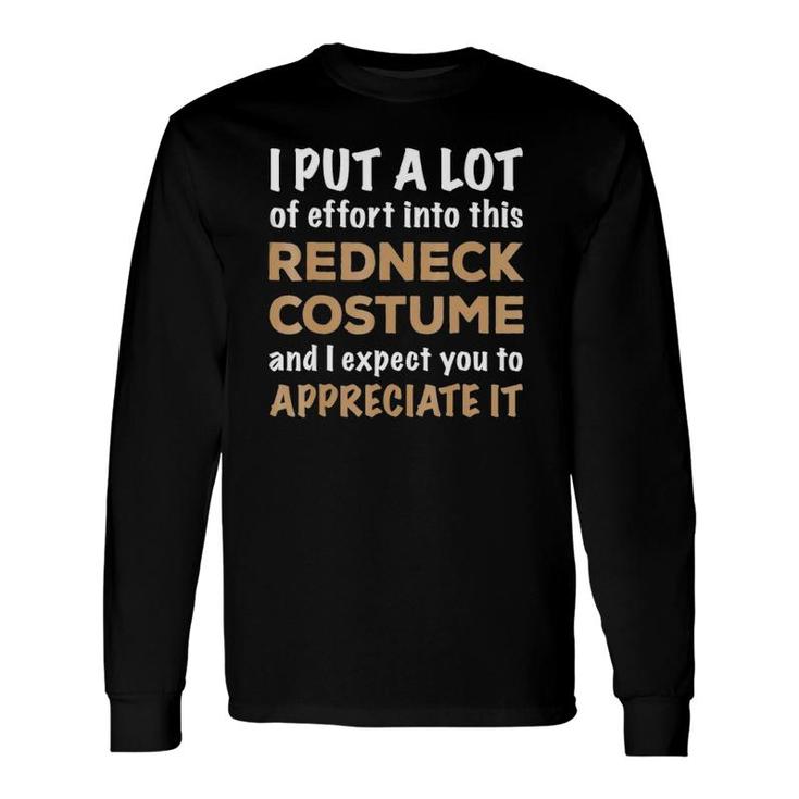 Lazy Halloween Costume For Quick Easy Redneck Theme Long Sleeve T-Shirt T-Shirt