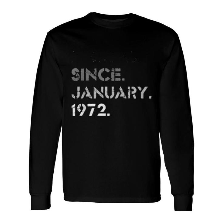 Legend Vintage January 1972 50 Years Old 50Th Birthday Long Sleeve T-Shirt T-Shirt