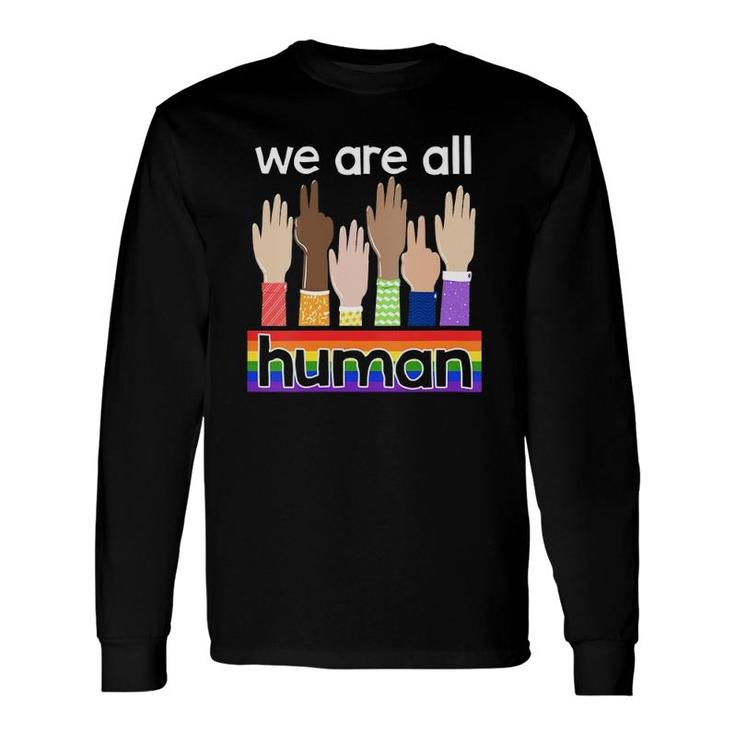 Lgbtq We Are All Human V-Neck Long Sleeve T-Shirt T-Shirt