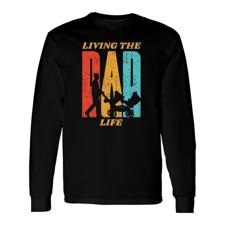 Living The Dad Life Retro Long Sleeve T-Shirt T-Shirt
