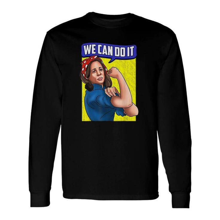We Can Do It Long Sleeve T-Shirt T-Shirt