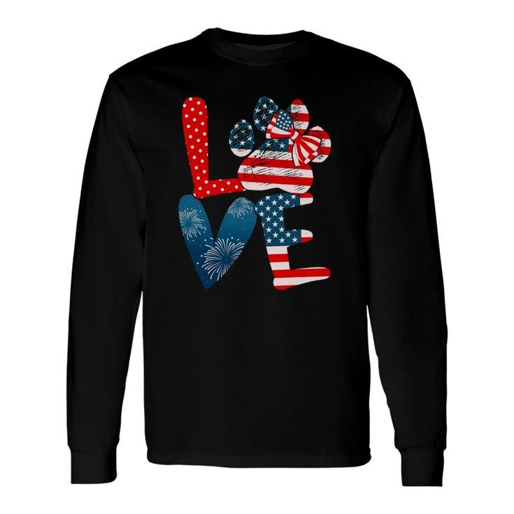 Love Dog Paw American Flag Dog Lover 4Th Of July Tees Long Sleeve T-Shirt T-Shirt