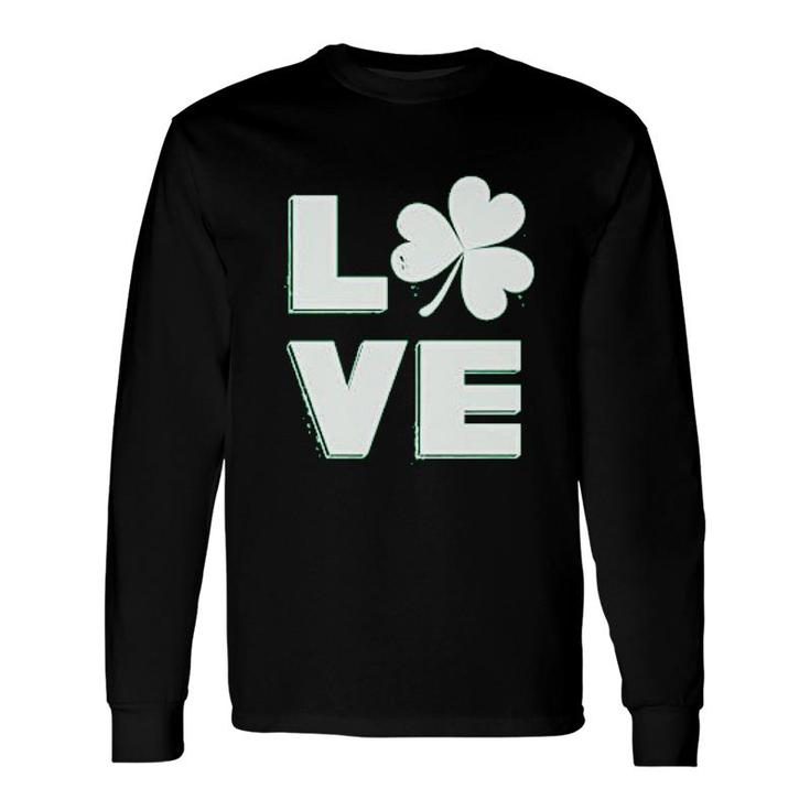 Love Shamrock St Patricks Day Long Sleeve T-Shirt T-Shirt