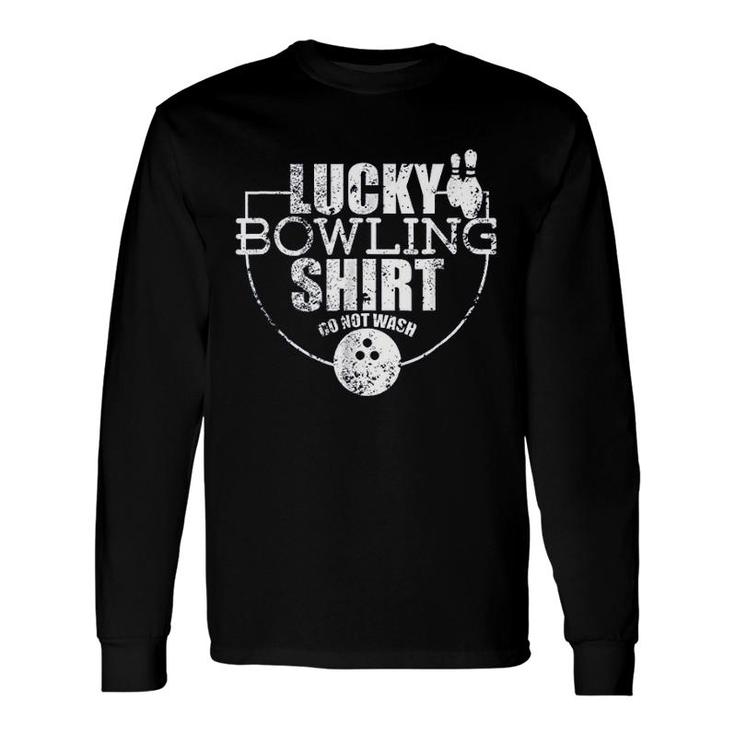 Lucky Bowling For Bowlers Long Sleeve T-Shirt