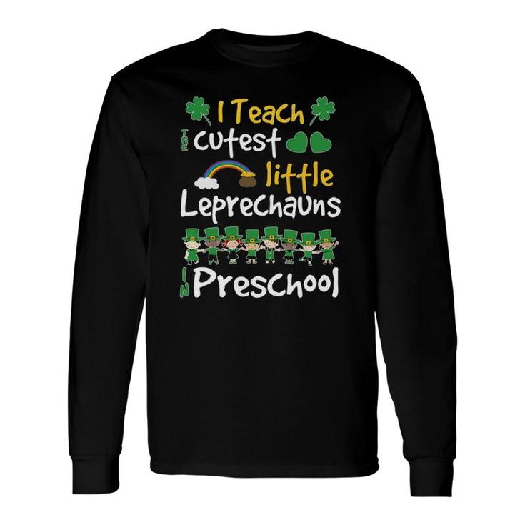 Lucky Leprechauns St Patricks Day Preschool Teacher Long Sleeve T-Shirt T-Shirt