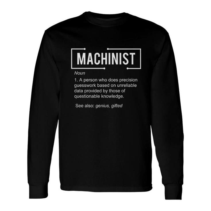 Machinist Machinist Long Sleeve T-Shirt T-Shirt