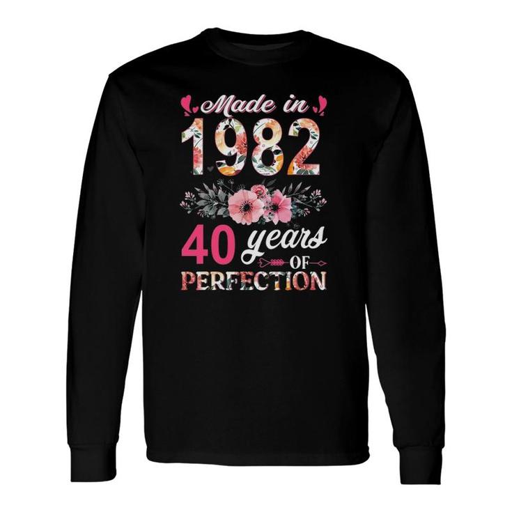 Made In 1982 Floral 40 Years Old 40Th Birthday Long Sleeve T-Shirt T-Shirt