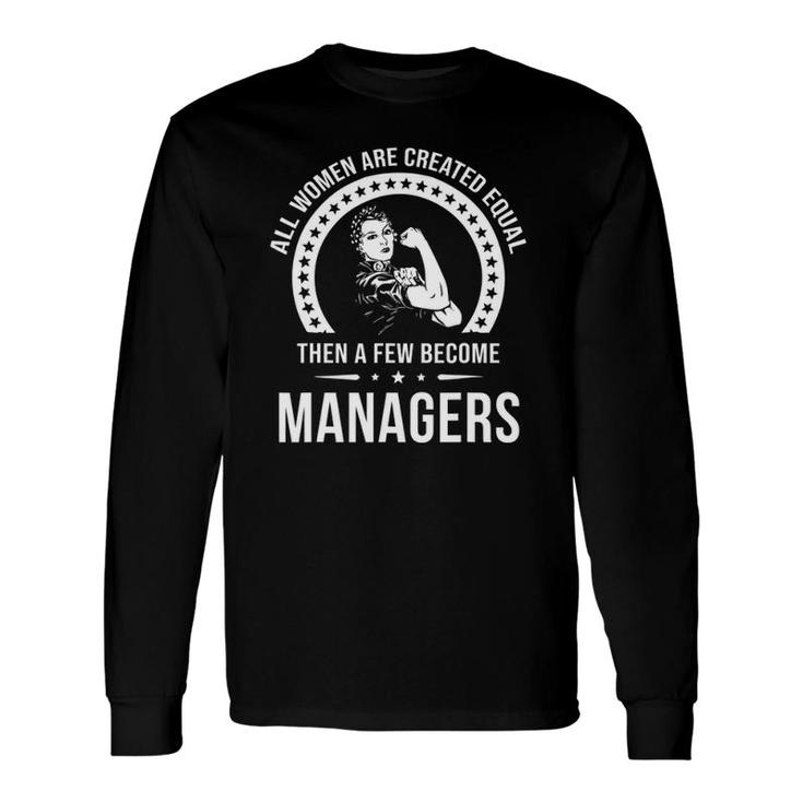 Manager S For Manager Long Sleeve T-Shirt T-Shirt