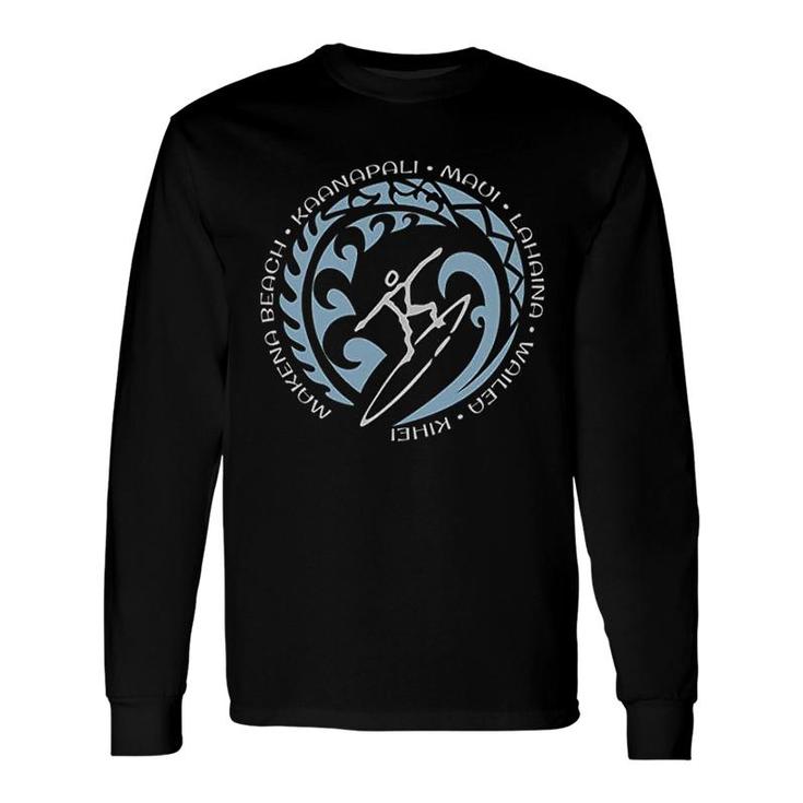 Maui Surf For Surfing Lovers Long Sleeve T-Shirt T-Shirt