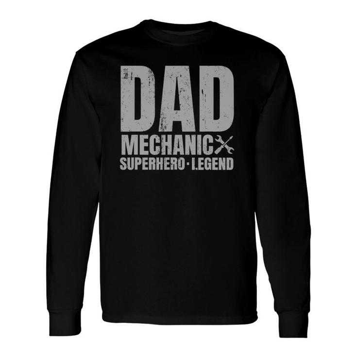 For Mechanic Dad From Daughter Long Sleeve T-Shirt T-Shirt