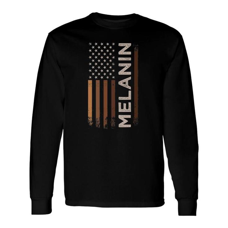 Melanin American Flag Black History Month Long Sleeve T-Shirt T-Shirt