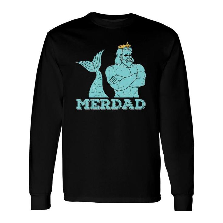 Merdad Security Merman Mermaid's Daddy Father's Day Dad Long Sleeve T-Shirt T-Shirt