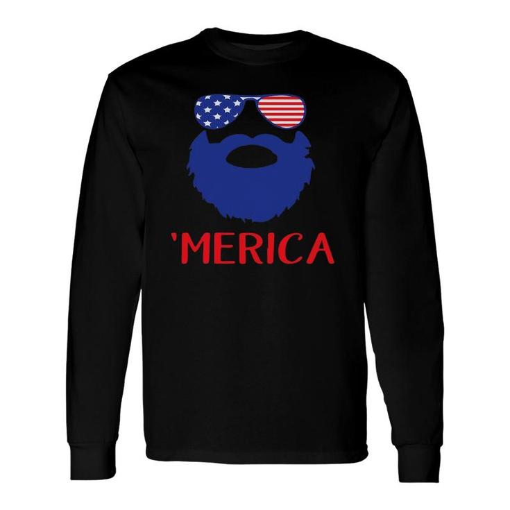 Merica Beard Face And Sunglass Patriotic 4Th July Long Sleeve T-Shirt T-Shirt