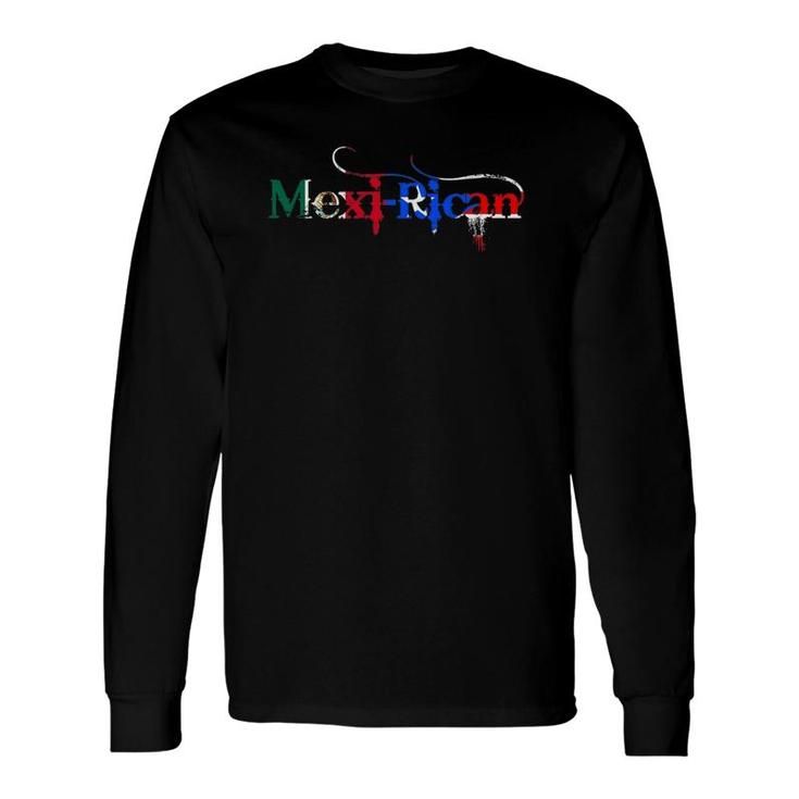 Mexi-Rican Mexico Puerto Rico Flag Mexican Illustrated Long Sleeve T-Shirt T-Shirt