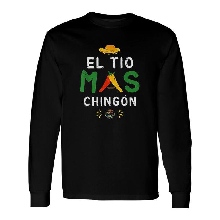 Mexican Flag El Tio Mas Chingon Spanish Uncle Long Sleeve T-Shirt