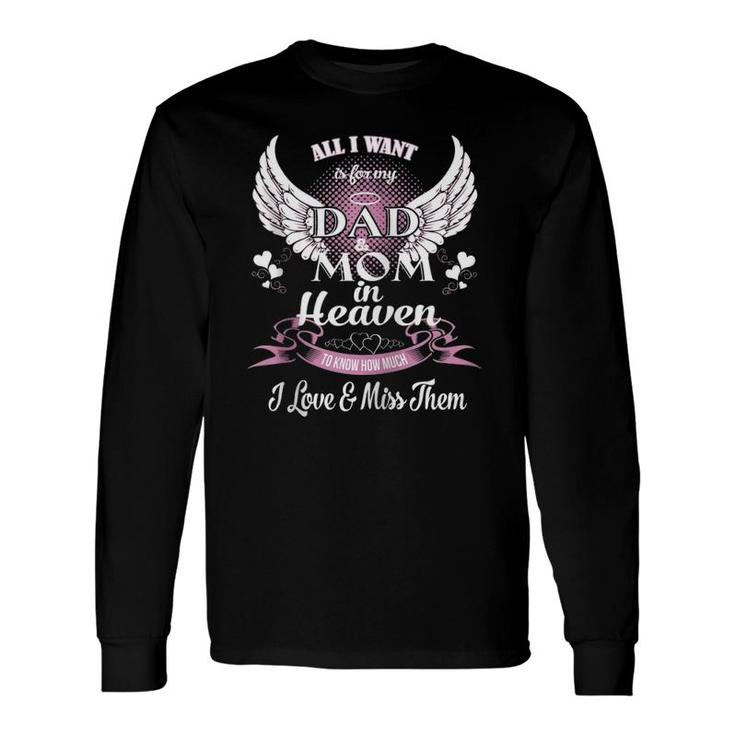 Mom & Dad My Angels In Memory Of Parents In Heaven Zip Long Sleeve T-Shirt T-Shirt