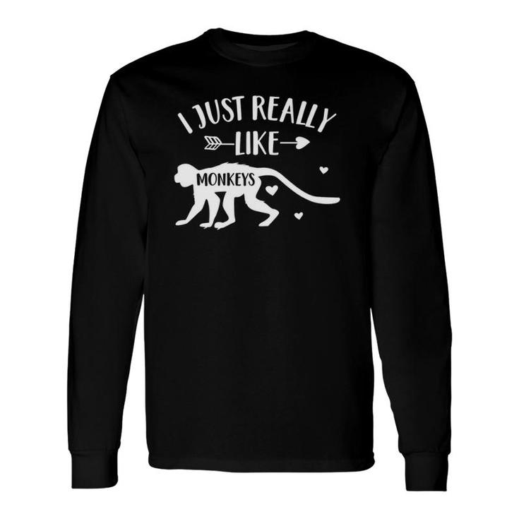 Monkey Lover 'I Just Really Like Monkeys' Monkey Long Sleeve T-Shirt T-Shirt