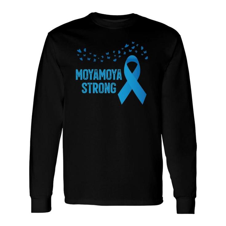 Moyamoya Disease Awareness Moyamoya Strong Long Sleeve T-Shirt T-Shirt