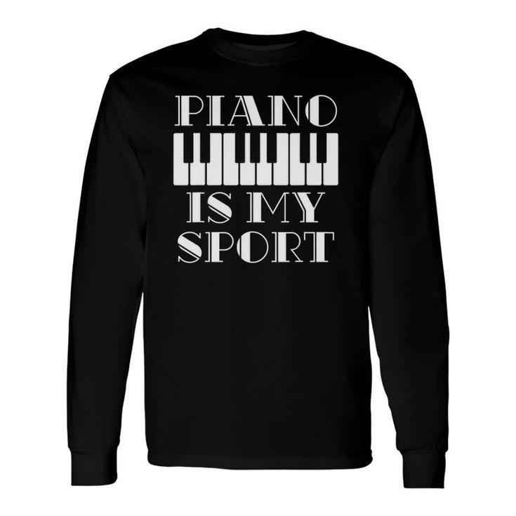 Musician Piano Player Idea Piano Long Sleeve T-Shirt T-Shirt