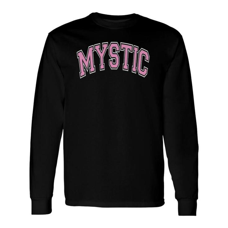 Mystic Connecticut Ct Varsity Style Pink Text Long Sleeve T-Shirt T-Shirt