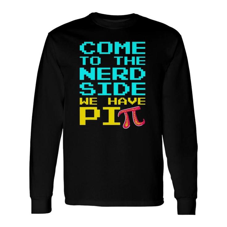 Nerd Pi Side For Pi Day Geek Math Teacher 314 Long Sleeve T-Shirt T-Shirt
