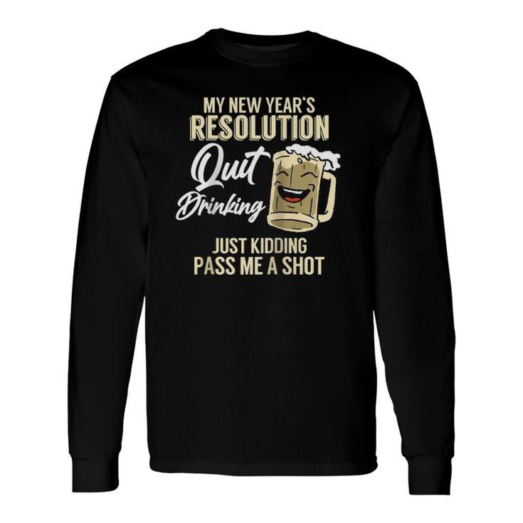 New Year's Resolution Quit Drinking Beer Lover Raglan Baseball Tee Long Sleeve T-Shirt T-Shirt