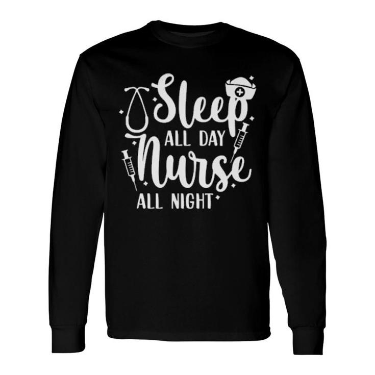 Night Shift Nurse Long Sleeve T-Shirt T-Shirt