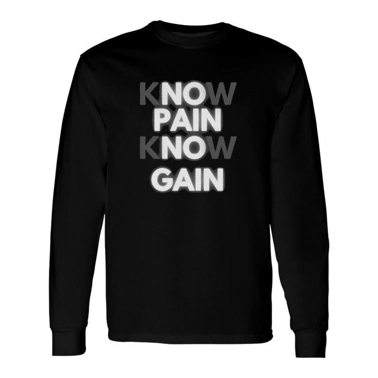 No Pain No Gain Fitness Body Building Lifting Cardio Long Sleeve T-Shirt T-Shirt