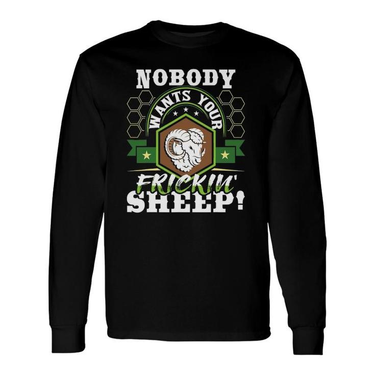 Nobody Wants Your Sheep Tabletop Game Board Gaming Long Sleeve T-Shirt T-Shirt