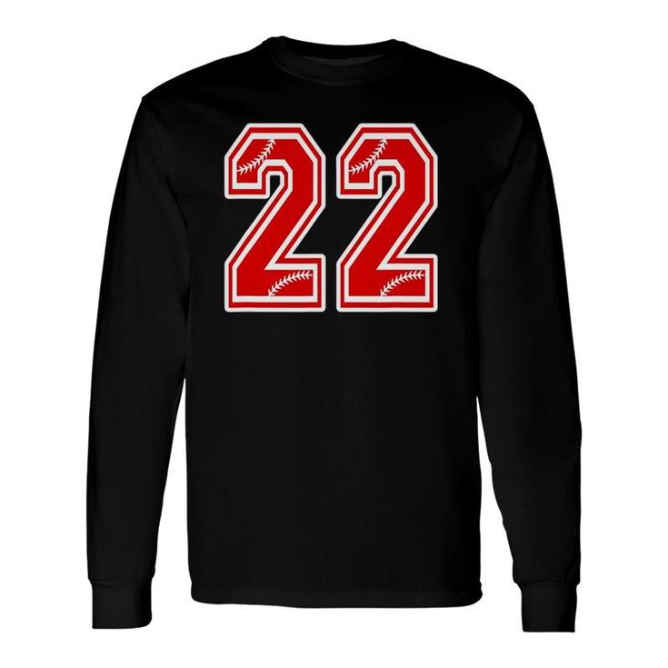 Number 22 Red Baseball Number 22Th Birthday Long Sleeve T-Shirt