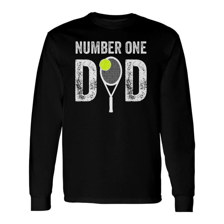 Number One Daddy From Son Daughter 1 Tennis Dad Long Sleeve T-Shirt T-Shirt
