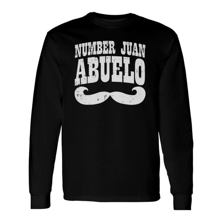 Number One Juan Abuelo Spanish Fathers Day Mexican Grandpa Long Sleeve T-Shirt