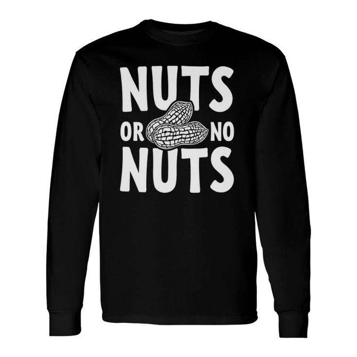 Nuts Or No Nuts Gender Reveal Matching Toddler Long Sleeve T-Shirt T-Shirt