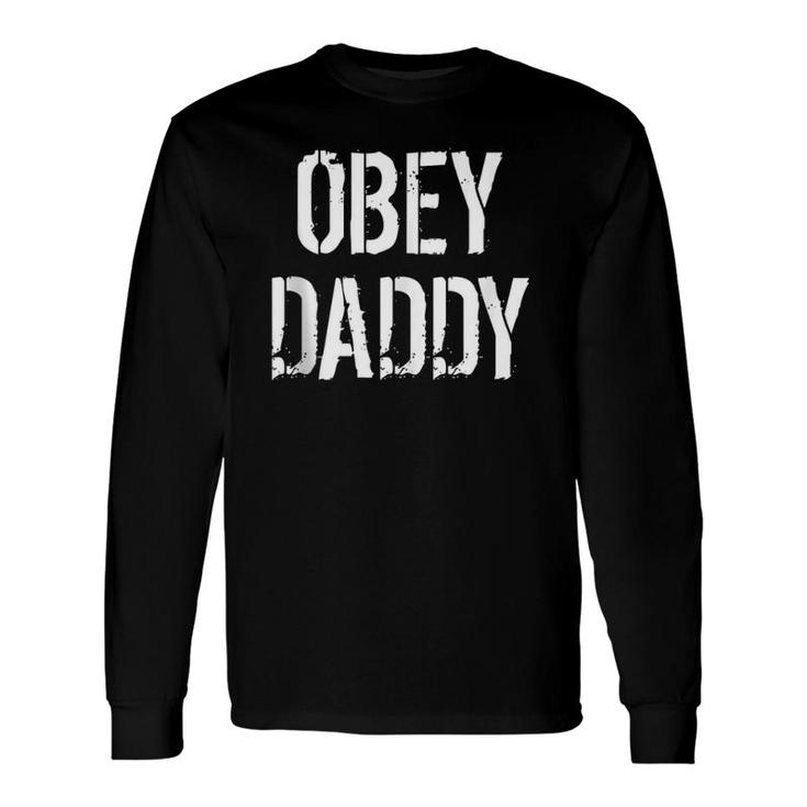 Obey Daddy Long Sleeve T-Shirt T-Shirt