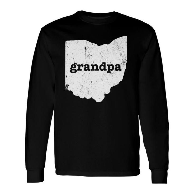 Ohio Grandpa Grandfather State Grandpa Ohio Long Sleeve T-Shirt T-Shirt