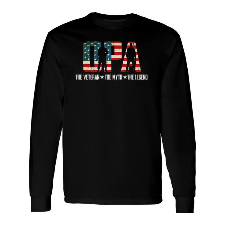Opa The Veteran The Myth The Legend For Dad Fathers Day Long Sleeve T-Shirt T-Shirt