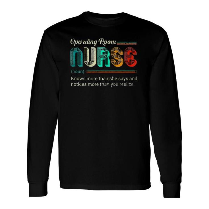 Operating Room Nurse Definition Quote Vintage Style Long Sleeve T-Shirt T-Shirt