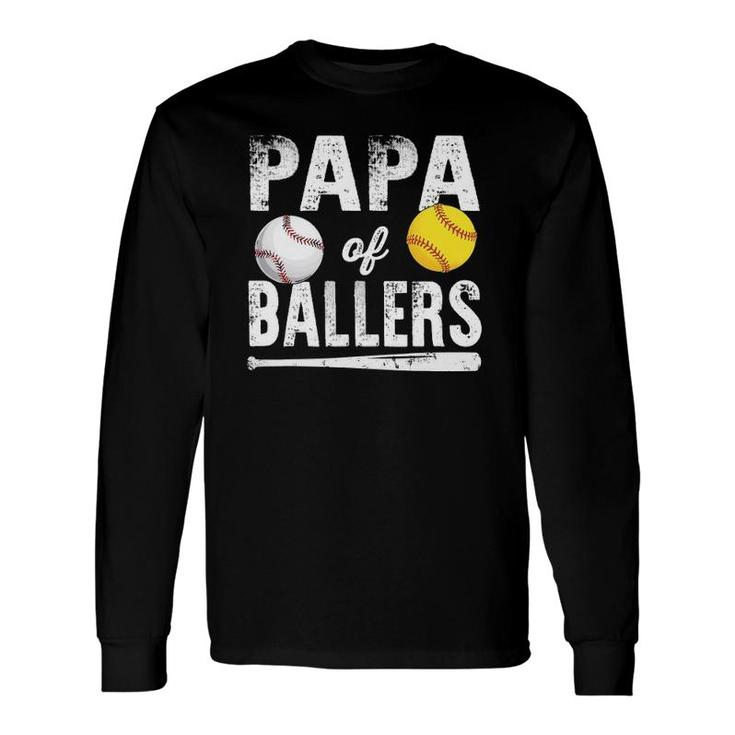 Papa Of Ballers Baseball Softball Long Sleeve T-Shirt T-Shirt