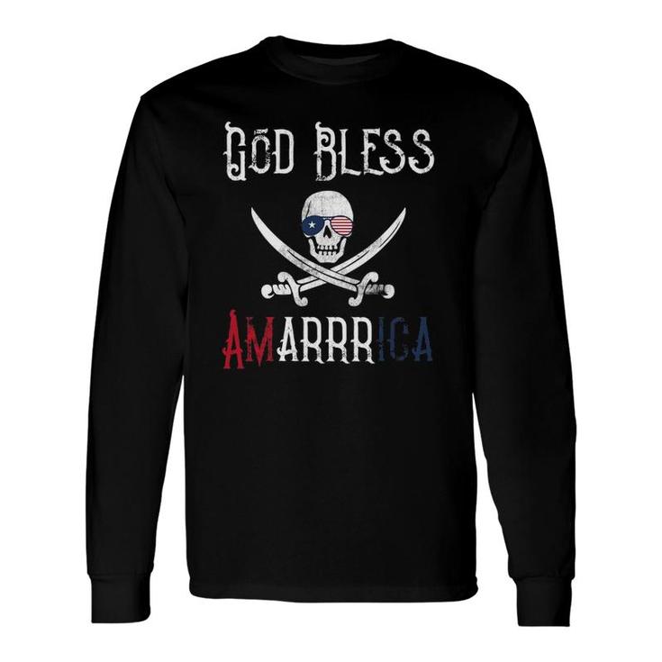 Patriotic Pirate Saying God Bless America Arrr Long Sleeve T-Shirt T-Shirt