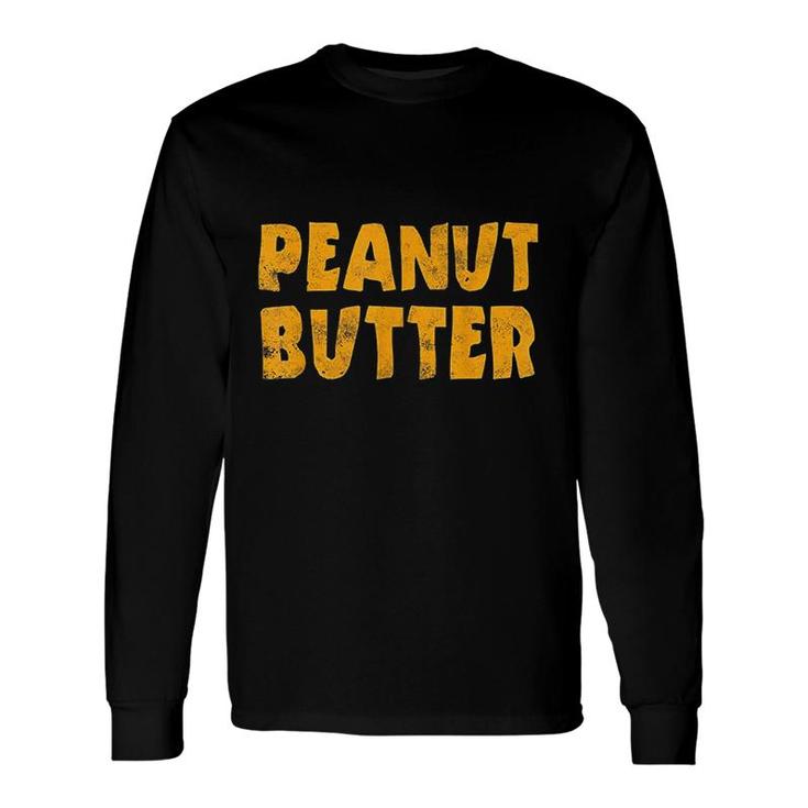 Peanut Butter Matching Couples Halloween Party Costume Long Sleeve T-Shirt