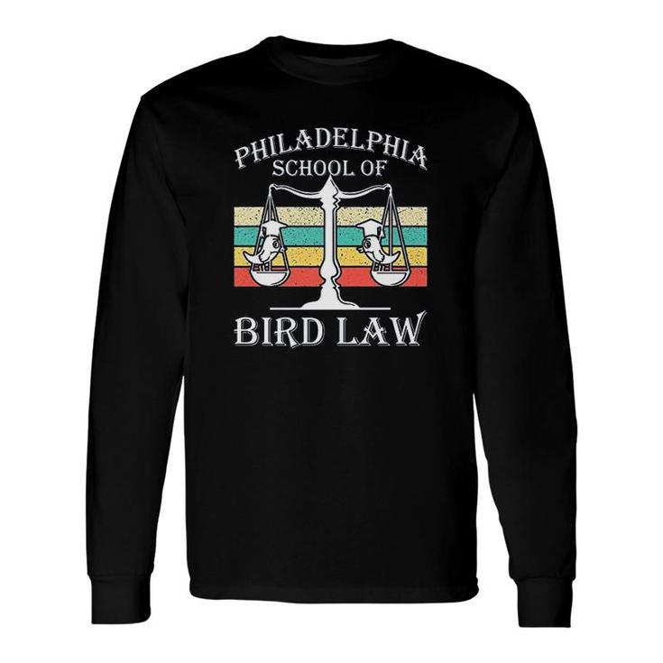 Philadelphia School Of Bird Law Vintage Bird Lover V2 Long Sleeve T-Shirt