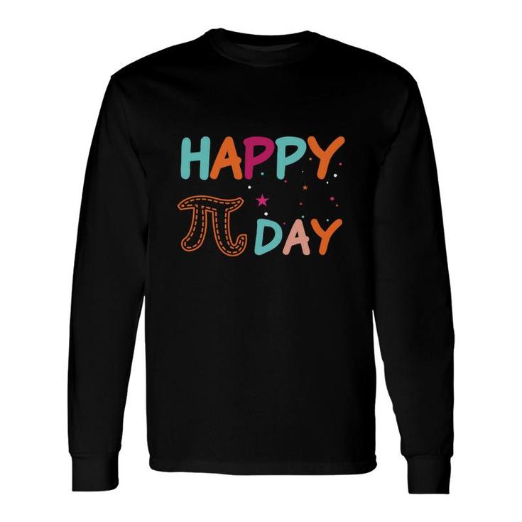 Pi Day Happy Nice Decoration For Long Sleeve T-Shirt