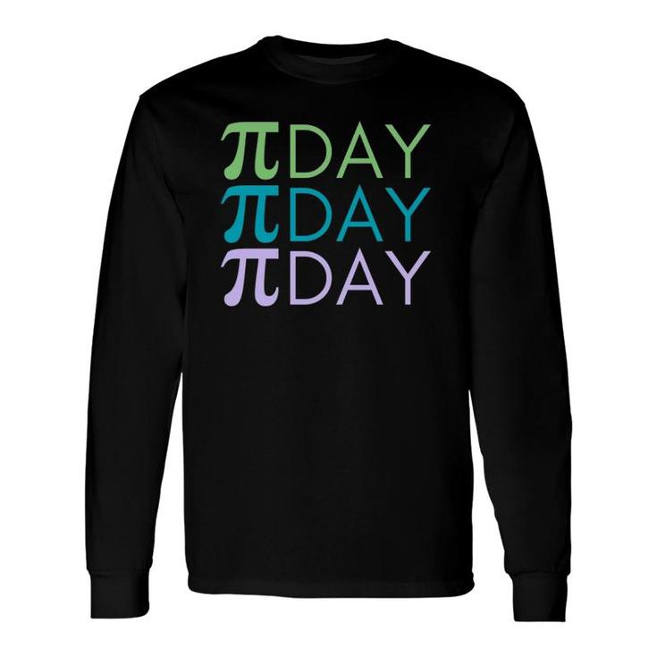 Pi Day For Math Teachers Or Math Lovers Long Sleeve T-Shirt T-Shirt