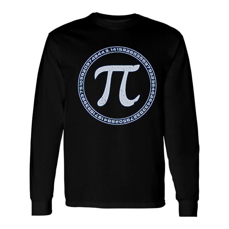Pi Sign Circle Math Nerd Geek Long Sleeve T-Shirt T-Shirt