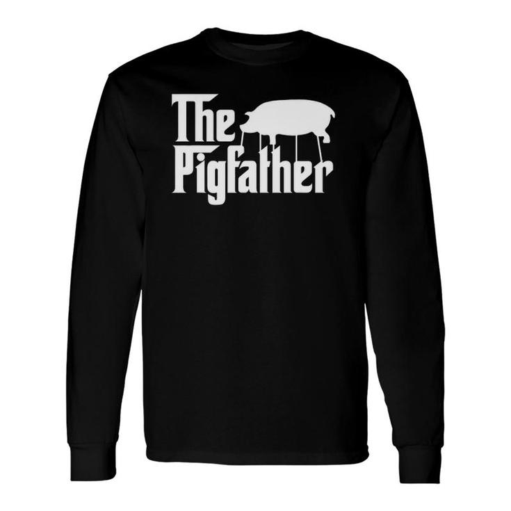 The Pigfather Farm Animal Bacon Novelty Long Sleeve T-Shirt T-Shirt