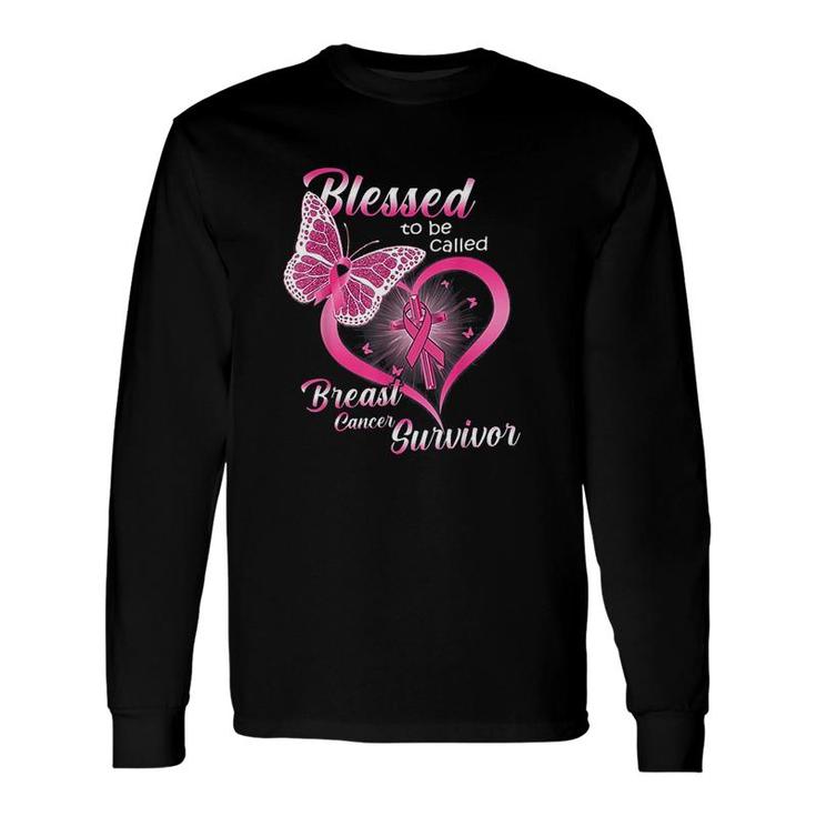 Pink Butterfly Blessed To Be Called Long Sleeve T-Shirt